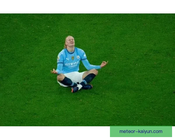 哈兰德签约曼城后表现稳健，持续提升球队进攻竞争力